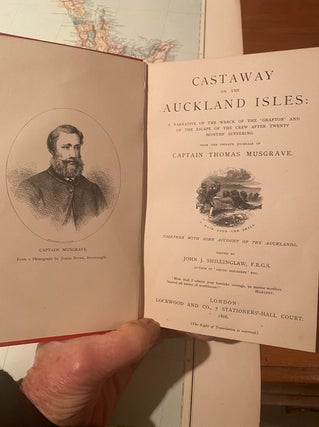 Item #019796 Castaway on the Auckland Isles : A Narrative of the Wreck of the 'Grafton' and of...