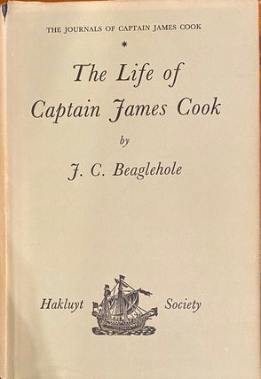 Item #019830 The Life of Captain James Cook. J. C. BEAGLEHOLE