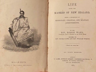 Item #019926 Life Among the Maories of New Zealand. Being a Description of Missionary, Colonial...