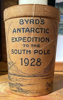 Item #020073 Waxed cup from Byrd's 1928 Antarctic expedition. Admiral Byrd