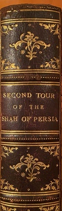 Item #020084 A Diary Kept by His Majesty The Shar of Persia During his Journey to Europe in 1878....
