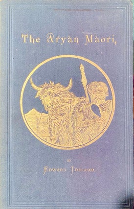 Item #020088 The Aryan Maori. Edward TREGEAR