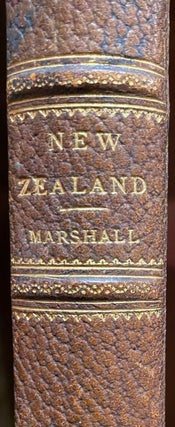Item #020351 A Personal Narrative of Two Visits to New Zealand, in His Majesty's Ship Alligator,...