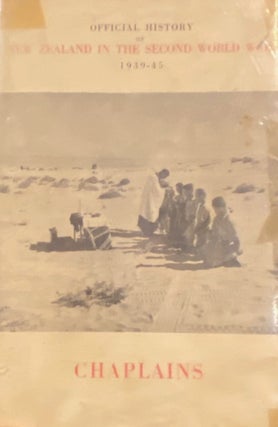 Item #020430 New Zealand Chaplains in the Second World War. ML Underhill, NE, Winhall, JMS, Ross,...