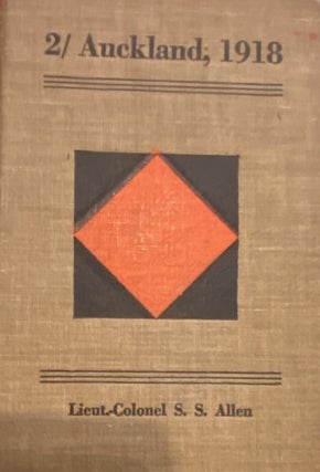 Item #020432 2/ Auckland, 1918. Being a Partial Record of The War Service in France of the 2/...