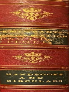 Item #020491 Emigrants' information. Handbooks and circulars. Book box