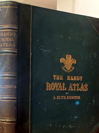 Item #020617 Handy Royal Atlas of modern geography exhibiting the present condition of...