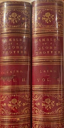 Item #020623 The Rambles of A Globe Trotter in Australasia, Japan, China, Java, India & Kashmir....