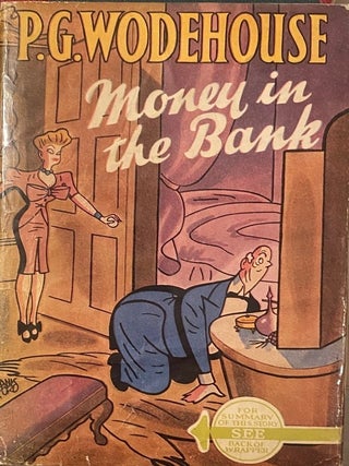 Item #020635 Money in the Bank. P. G WODEHOUSE