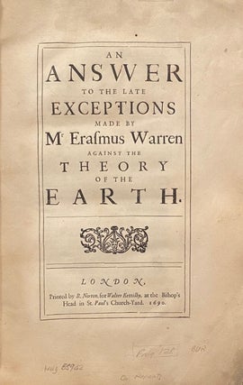 Item #020661 An Answer To The Late Exceptions Made By Mr Erasmus Warren Against The Theory Of The...