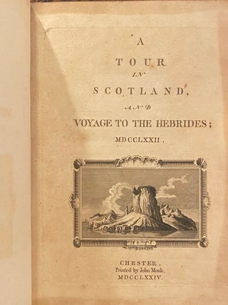 A Tour in Scotland and Voyage to the Hebrides; 1772. MDCCLXXII