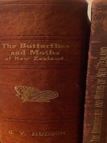 Item #020699 The Butterflies and Moths of New Zealand Together with Supplement. G. V HUDSON