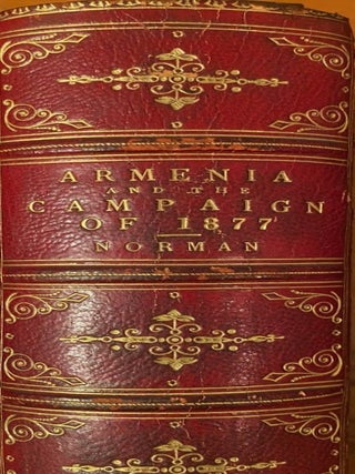 Item #020716 Armenia and the Campaign of 1877. C. Bi Norman