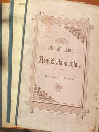 Item #020737 The Art Album of New Zealand Flora; being a systematic and popular description of...