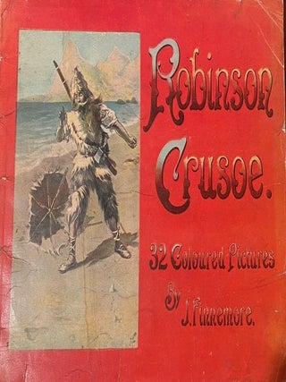 Item #020784 Robinson Crusoe. Daniel Defoe