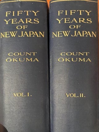 Item #020888 Fifty Years of New Japan. S. OKUMA