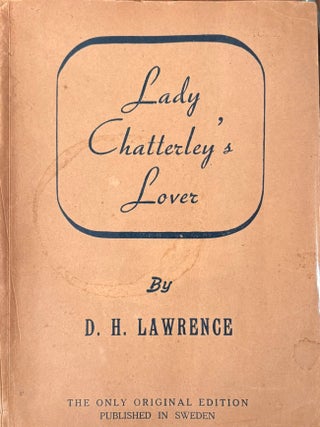 Item #020912 Lady Chatterley's Lover. D. H Lawrence