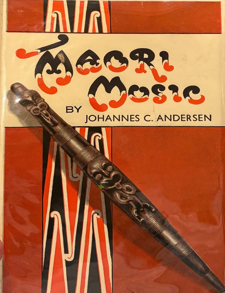 Item #020992 Maori Music : With its Polynesian Background. Johannes C. ANDERSEN.