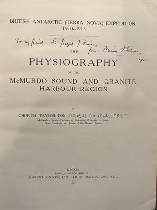 British (Terra Nova) Antarctic Expedition 1910-1913. The Physiography of the McMurdo Sound and...